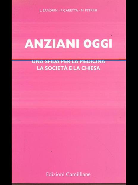 Anziani oggi - Sandrin,Caretta - copertina