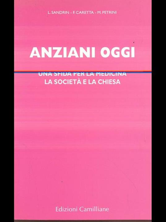 Anziani oggi - Sandrin,Caretta - copertina