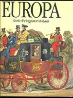 Europa. Storie di viaggiatori italiani