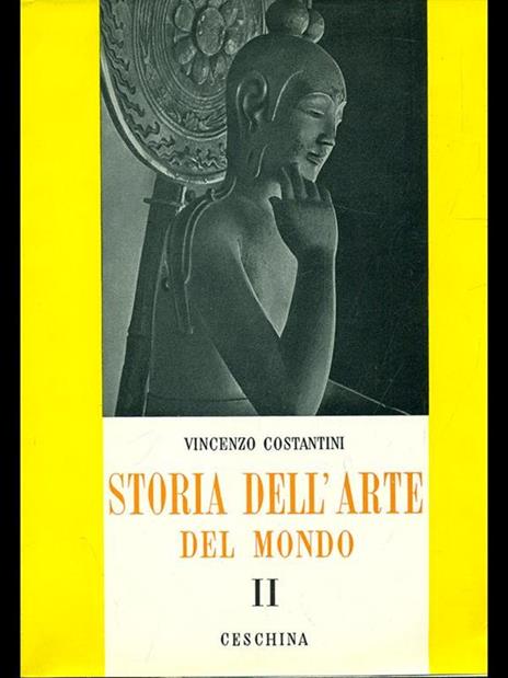 Storia dell'arte nel mondo vol. II - Vincenzo Costantini - 2