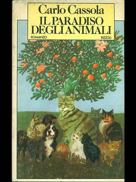 Il paradiso degli animali - Carlo Cassola - 3