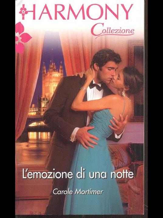 L' emozione di una notte  - Carole Mortimer - 3