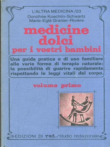 Medicine dolci per i vostri bambini.vol. 2 - 8