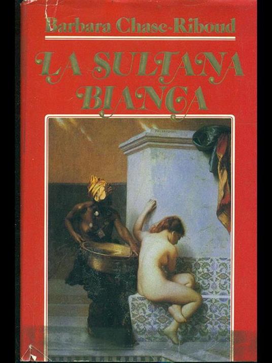 La sultana bianca - Barbara Chase-Riboud - copertina