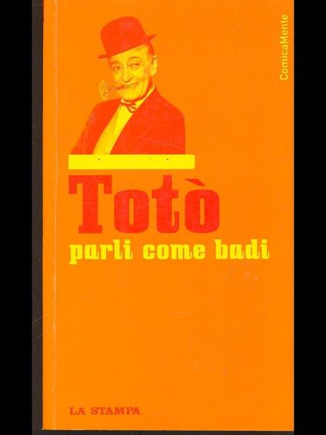 Parli come badi - Totò - 8