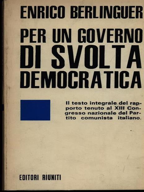 Per un governo di svolta democratica - Enrico Berlinguer - copertina