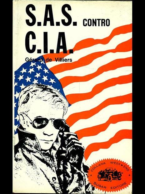 S. Contro S. Contro C. I.A - Gérard de Villiers - copertina