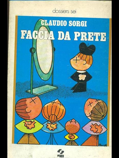 Faccia da prete - Claudio Sorgi - 9