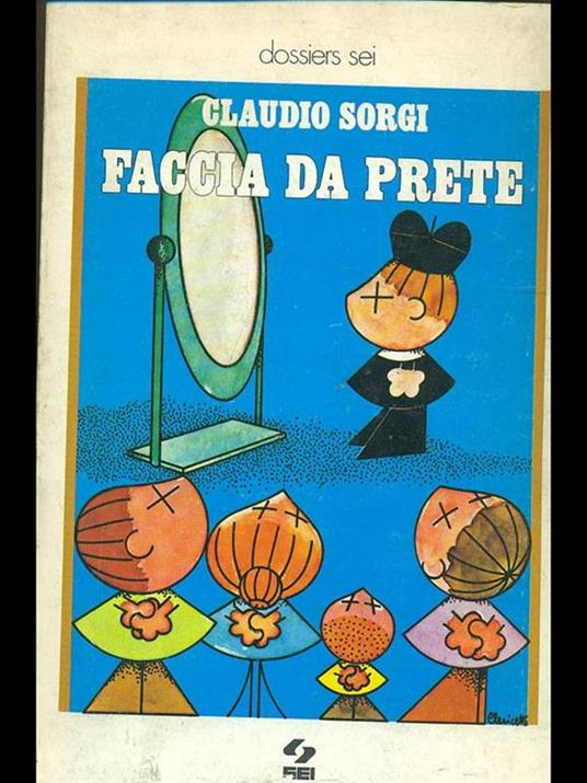 Faccia da prete - Claudio Sorgi - 9