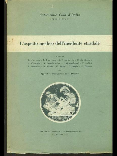 L' aspetto medico dell'incidente stradale - 5