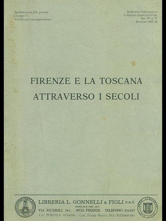 Firenze e la Toscana attraverso isecoli - 3