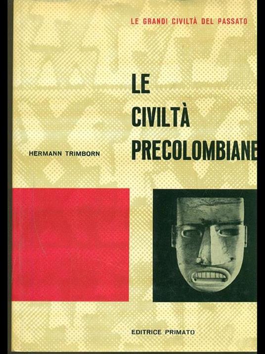 Le civiltà precolombiane - 4