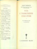 Vita e trasmutazioni degli atomi