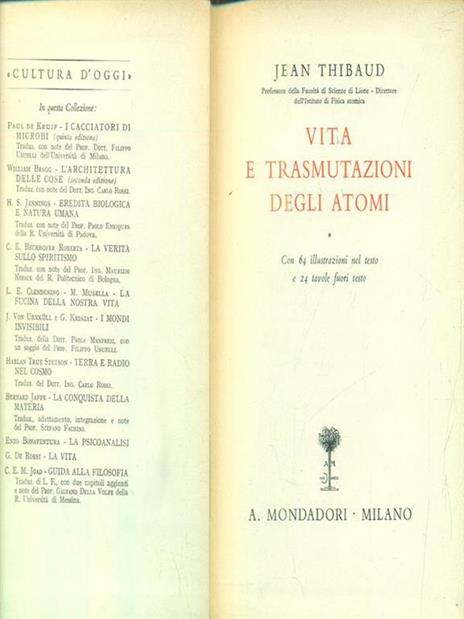 Vita e trasmutazioni degli atomi - Jean Thibaud - 3