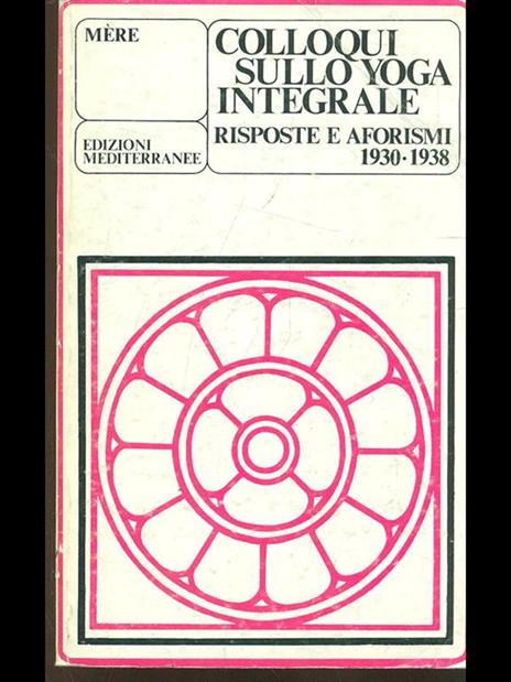 Colloqui sullo yoga integrale - Mére - copertina