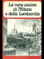 La vera cucina di Milano e della Lombardia