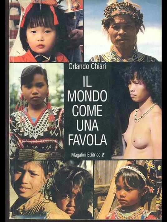 Il mondo come una favola - Orlando Chiari - 6