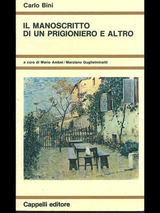 Il manoscritto di un prigioniero e altro - Carlo Bini - 2
