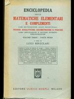 Enciclopedia delle matematiche elementari e complementi. Vol. 3 parte 1