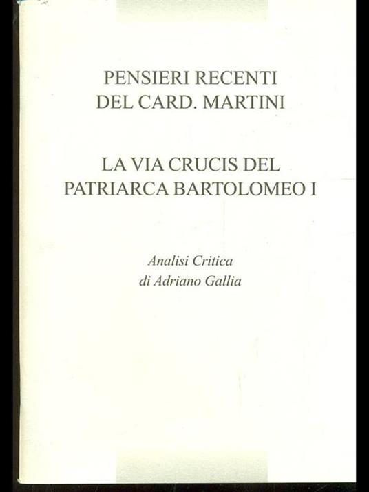 La via crucis del patriarca Bartoloemo I - Adriano Gallia - copertina