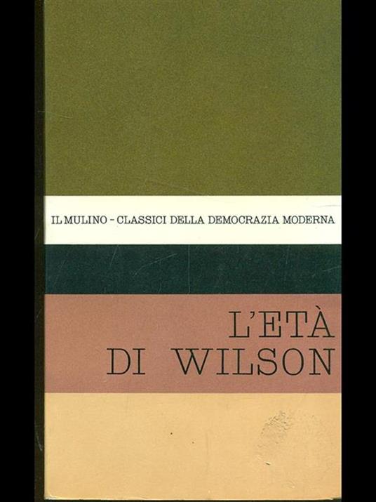 L' età di Wilson - 2