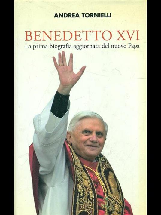 Benedetto XVI. Il custode della fede - Andrea Tornielli - 6