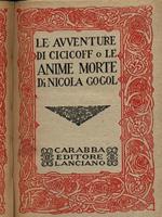 Le avventure di Cicicoff o le anime morte