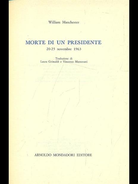 Morte di un presidente - William Manchester - 2