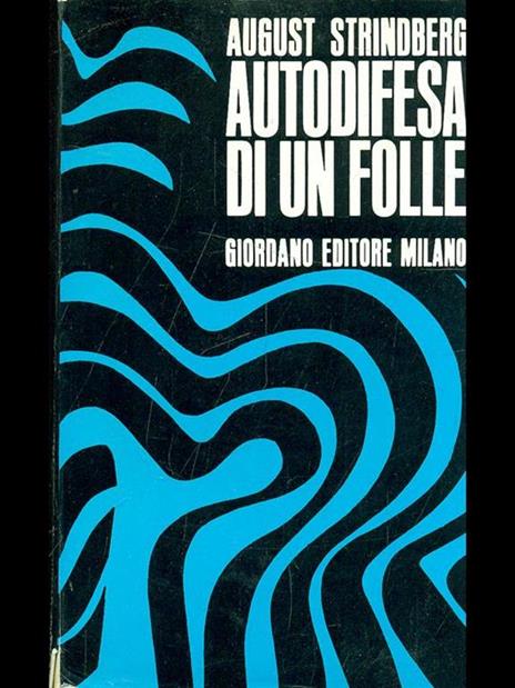 Autodifesa di un folle - August Strindberg - copertina