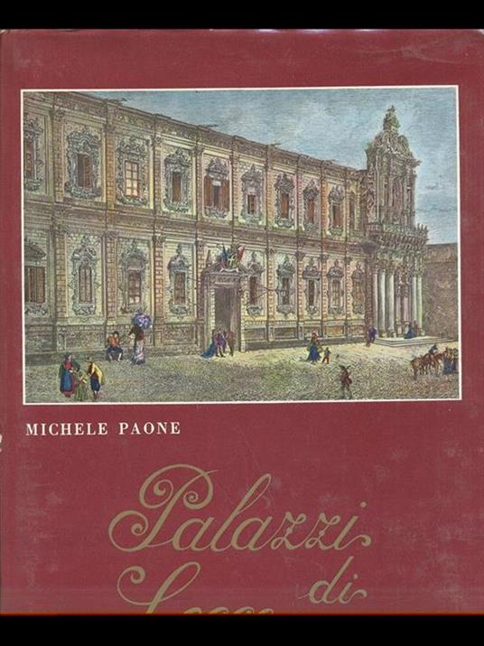 Palazzi di Lecce - Michele Paone - 4