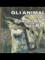 Gli animali nella pittura italiana dell'800