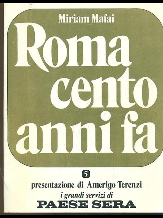 Roma cento anni fa - Miriam Mafai - 2