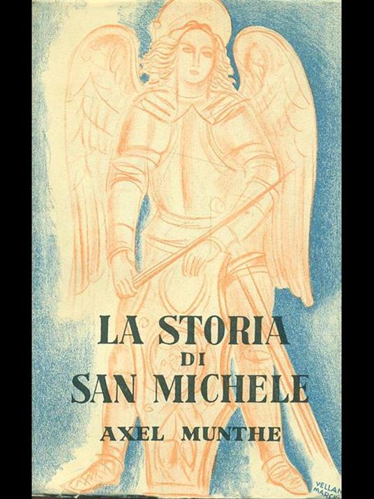 La storia di San Michele - Axel Munthe - 4