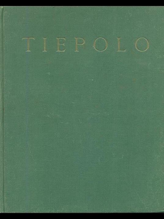 Tiepolo - Antonio Morassi - 3