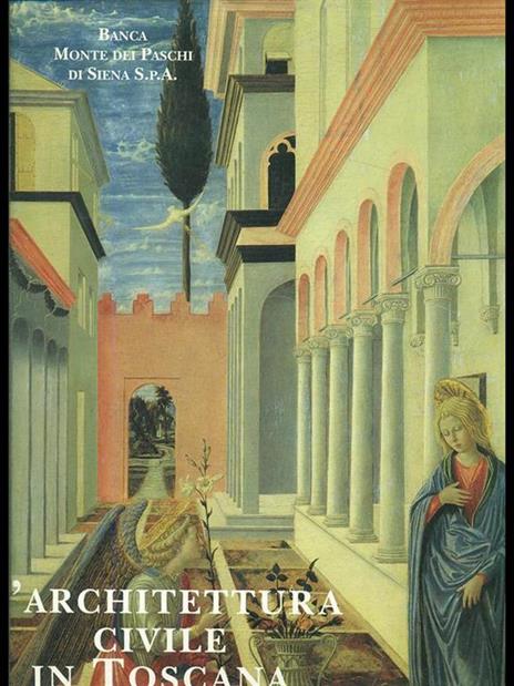 L' architettura civile in Toscana. Il Rinascimento - copertina