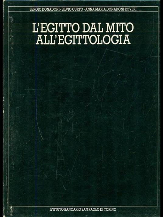 L' Egitto dal mito all'Egittologia - 4