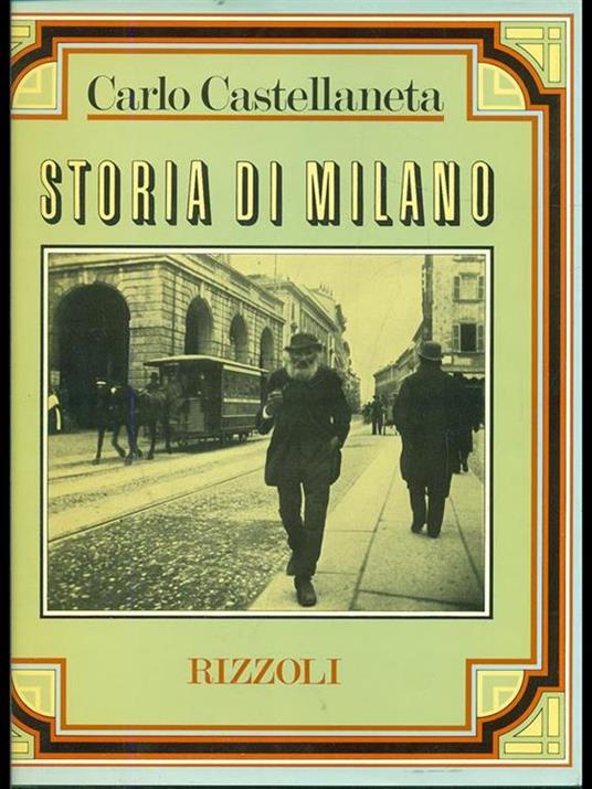 Storia di Milano - Carlo Castellaneta - 8