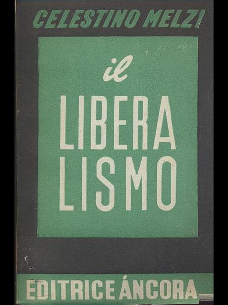 Il liberalismo - Celestino Melzi - copertina