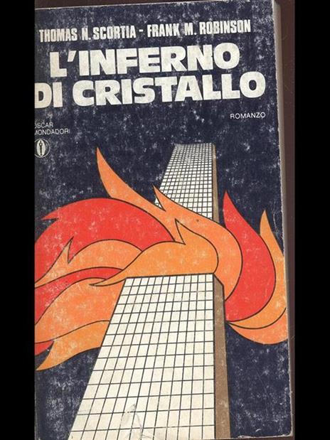 L' inferno di cristallo - Scortia,Robinson - copertina