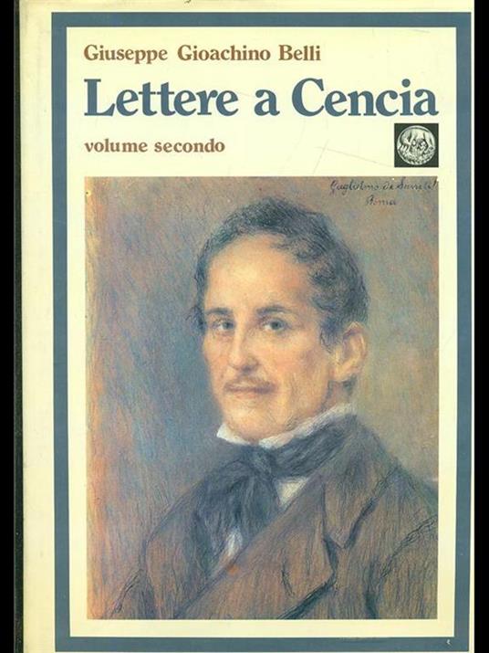 Lettere a Cencia Vol. 2 - Gioachino Belli - 8
