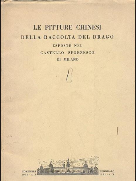 Le pitture chinesi della raccolta del drago esposte nel Castello Sforzesco di Milano - copertina