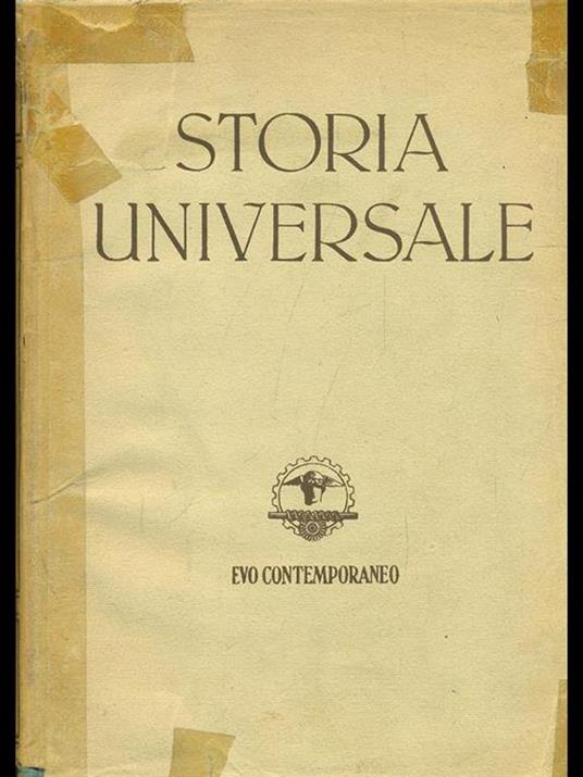 Storia universale: Evo contemporaneo - Corrado Barbagallo - 9