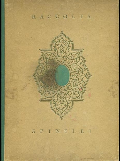 La raccolta Spinelli - 10