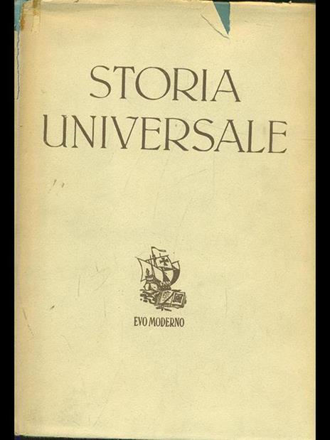 Storia universale. Evo Moderno Vol. 1 - Corrado Barbagallo - 2