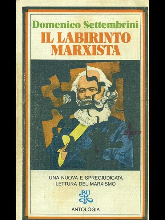 Il labirinto marxista - Domenico Settembrini - 4