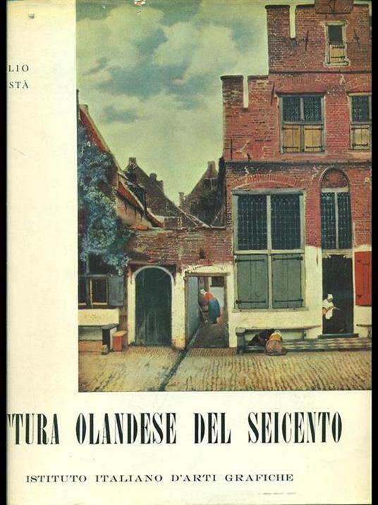 Pittura olandese del Seicento - Attilio Podestà - copertina