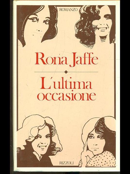 L' ultima occasione - Rona Jaffe - 7