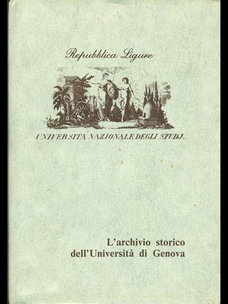 L' archivio storico dell'Università di Genova - Rodolfo Savelli - 3