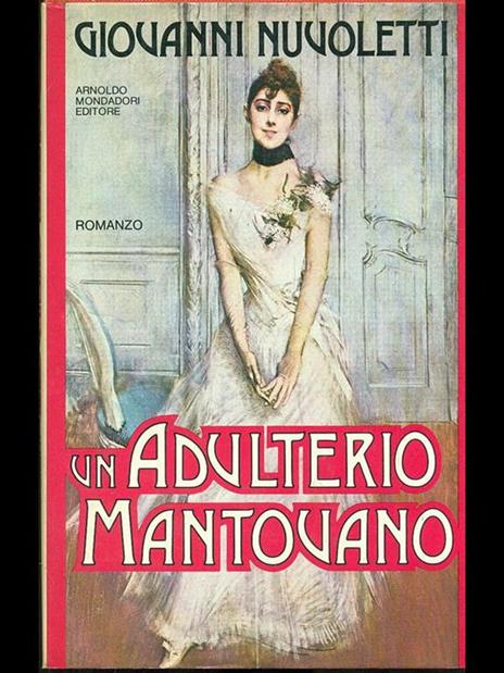 Un adulterio mantovano - Giovanni Nuvoletti - 9