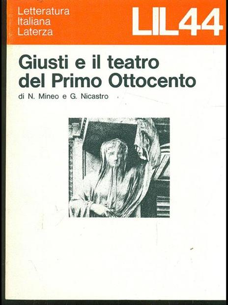 Giusti e il teatro del primoOttocento - Nicolò Mineo,Guido Nicastro - 9